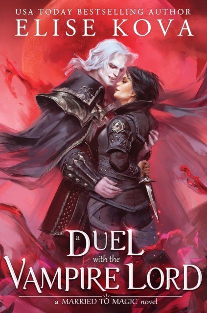 Duel with the Vampire Lord (Kova Elise)(Paperback / softback)