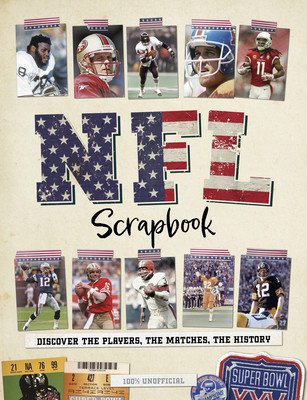 NFL Scrapbook: Discover the Players, the Matches, the History (Hamilton Ross)(Pevná vazba)