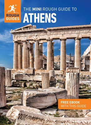 The Mini Rough Guide to Athens: Travel Guide with Free eBook (Guides Rough)(Paperback)