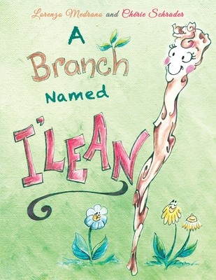 A Branch Named I'Lean (Medrano Lorenzo)(Paperback)