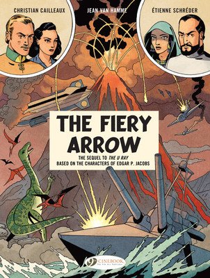 The Fiery Arrow: Volume 2 (Van Hamme Jean)(Paperback)