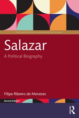 Salazar: A Political Biography (de Meneses Filipe Ribeiro)(Paperback)