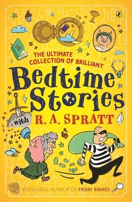 The Ultimate Collection of Brilliant Bedtime Stories with R.A. Spratt (Spratt Ra)(Paperback)