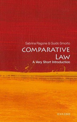 Comparative Law: A Very Short Introduction (Ragone Sabrina)(Paperback)
