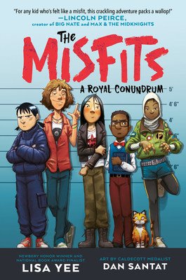 The Misfits #1: A Royal Conundrum (Yee Lisa)(Pevná vazba)