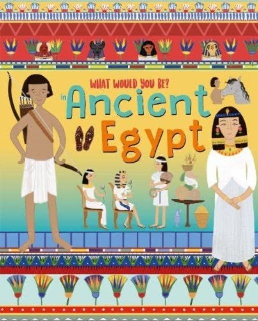 WHAT WOULD YOU BE IN ANCIENT EGYPT (Owen David)(Pevná vazba)