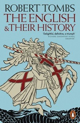 English and their History - Updated with two new chapters (Tombs Robert)(Paperback / softback)