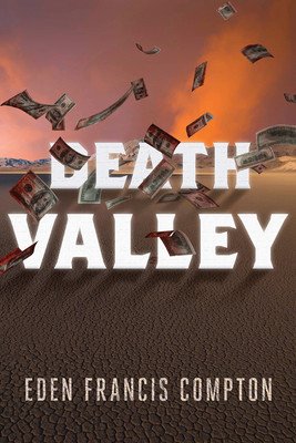 Death Valley (Compton Eden Francis)(Paperback)