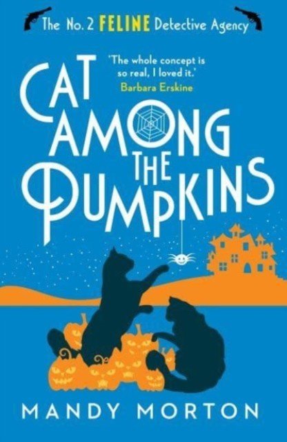 Cat Among the Pumpkins (Morton Mandy)(Paperback / softback)