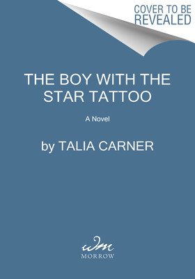 The Boy with the Star Tattoo (Carner Talia)(Paperback)