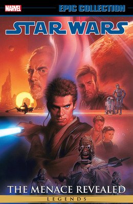 Star Wars Legends Epic Collection: The Menace Revealed Vol. 4 (Truman Tim)(Paperback)