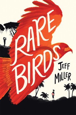 Rare Birds (Miller Jeff)(Paperback)