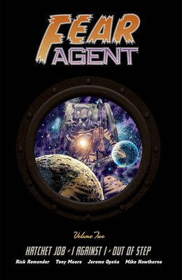 Fear Agent Deluxe Volume 2 (Remender Rick)(Pevná vazba)