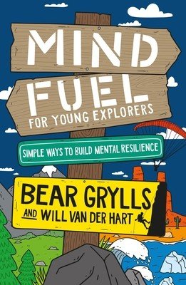 Mind Fuel for Young Explorers (Grylls Bear)(Pevná vazba)