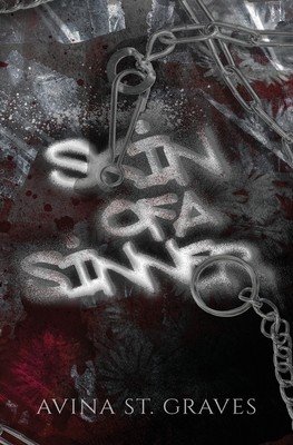 Skin of a Sinner (St Graves Avina)(Paperback)