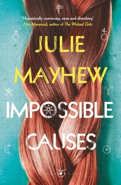 Impossible Causes (Mayhew Julie)(Paperback / softback)