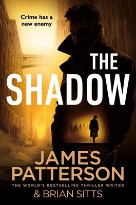 Shadow (Patterson James)(Paperback / softback)