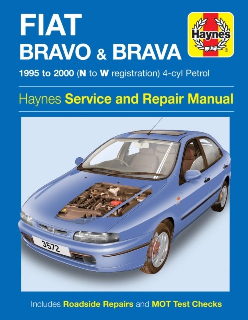 Fiat Bravo & Brava Petrol (95 - 00) N To W (Haynes Publishing)(Pevná vazba)