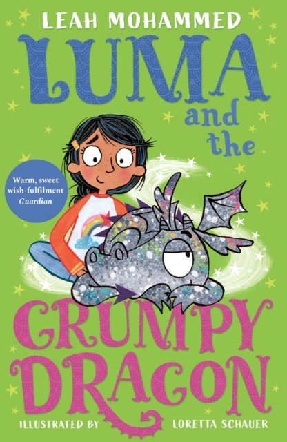 Luma and the Grumpy Dragon (Mohammed Leah)(Paperback / softback)