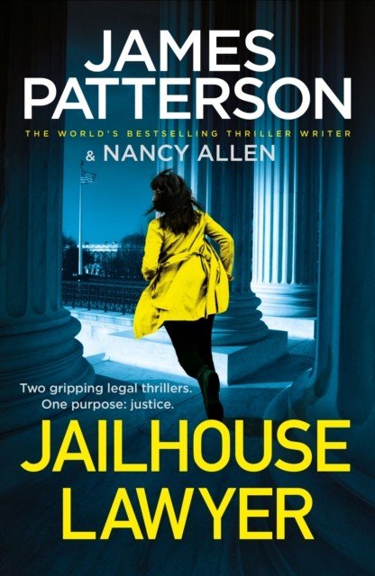 Jailhouse Lawyer - Two gripping legal thrillers (Patterson James)(Paperback / softback)