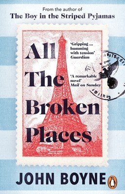 All The Broken Places - The Sequel to The Boy In The Striped Pyjamas (Boyne John)(Paperback / softback)