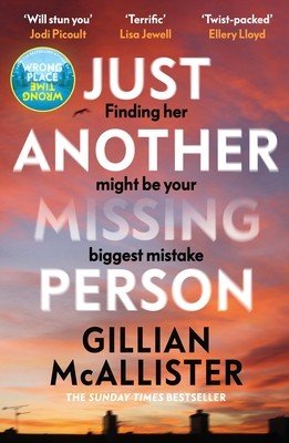 Just Another Missing Person - The gripping new thriller from the Sunday Times bestselling author (McAllister Gillian)(Paperback)