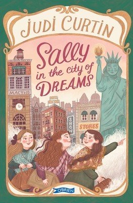 Sally in the City of Dreams (Curtin Judi)(Paperback)
