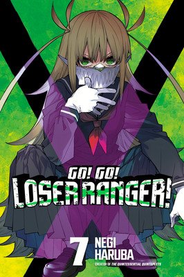 Go! Go! Loser Ranger! 7 (Haruba Negi)(Paperback)