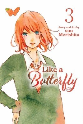 Like a Butterfly, Vol. 3 (Morishita Suu)(Paperback)