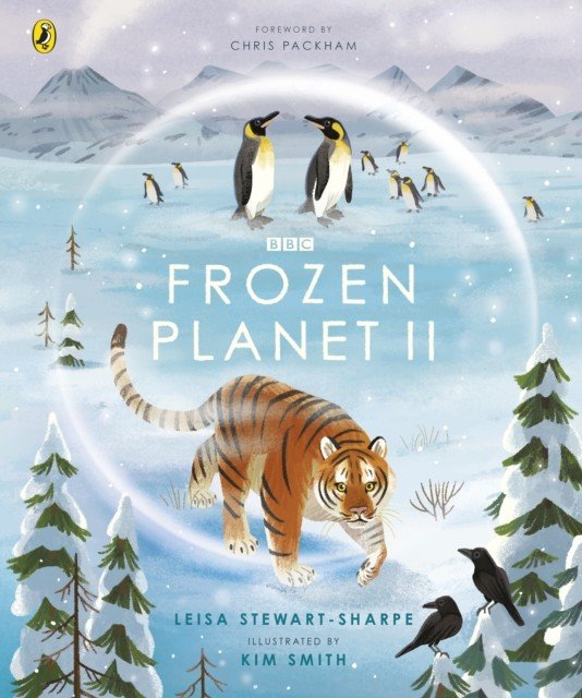 Frozen Planet II (Stewart-Sharpe Leisa)(Paperback / softback)