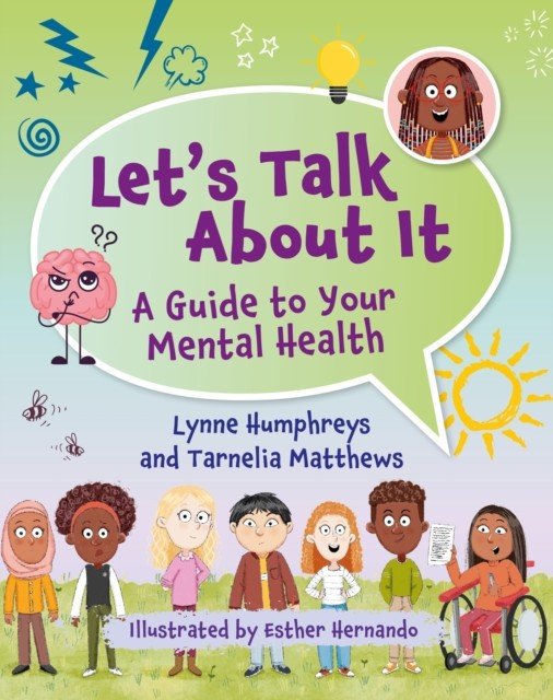 Reading Planet KS2: Let's Talk About It - A guide to your mental health - Earth/Grey (Humphreys Lynne)(Paperback / softback)