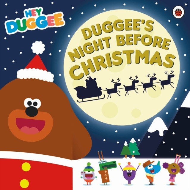 Hey Duggee: Duggee's Night Before Christmas (Hey Duggee)(Paperback / softback)