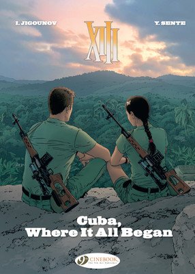 Cuba, Where It All Began: Volume 26 (Sente Yves)(Paperback)