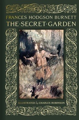 The Secret Garden: Collectible Clothbound Edition (Burnett Frances Hodgson)(Pevná vazba)