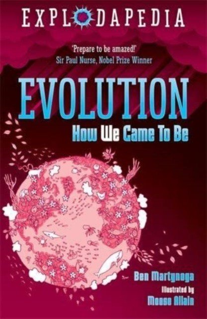 Explodapedia: Evolution (Martynoga Ben)(Paperback / softback)
