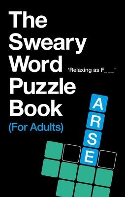 Sweary Word Puzzle Book (For Adults) (Hill C.)(Paperback / softback)