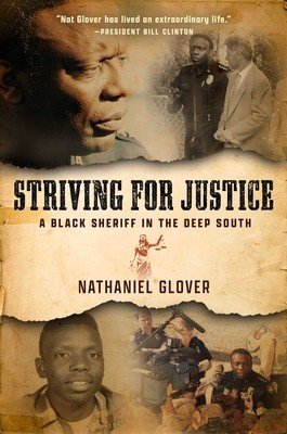 Striving for Justice: A Black Sheriff in the Deep South (Glover Nat)(Pevná vazba)
