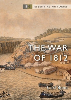 The War of 1812 (Benn Carl)(Paperback)