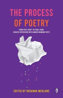 The Process of Poetry (McGlone Rosanna)(Paperback)