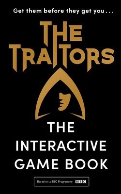 Traitors - The Interactive Game Book (Connor Alan)(Pevná vazba)