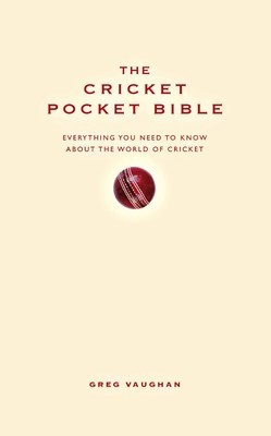 The Cricket Pocket Bible (Vaughan Greg)(Pevná vazba)