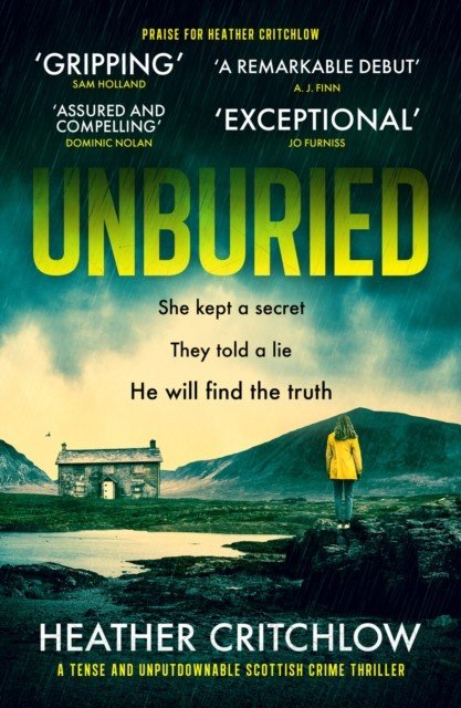 Unburied - A tense and unputdownable Scottish crime thriller (Critchlow Heather)(Paperback / softback)