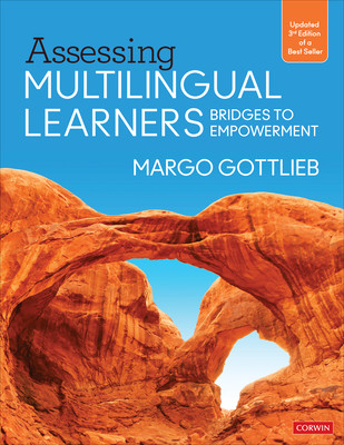 Assessing Multilingual Learners: Bridges to Empowerment (Gottlieb Margo)(Paperback)