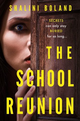 The School Reunion (Boland Shalini)(Paperback)