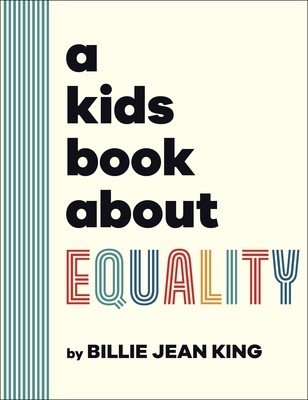 Kids Book About Equality (King Billie Jean)(Pevná vazba)