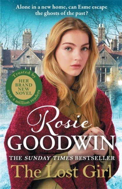 Lost Girl - The heartbreaking new novel from Sunday Times bestseller Rosie Goodwin (Goodwin Rosie)(Paperback / softback)