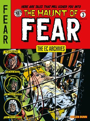 The EC Archives: The Haunt of Fear Volume 3 (Feldstein Al)(Paperback)