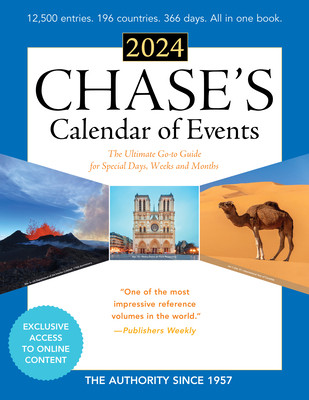 Chase's Calendar of Events 2024: The Ultimate Go-To Guide for Special Days, Weeks and Months (Editors of Chase's)(Paperback)