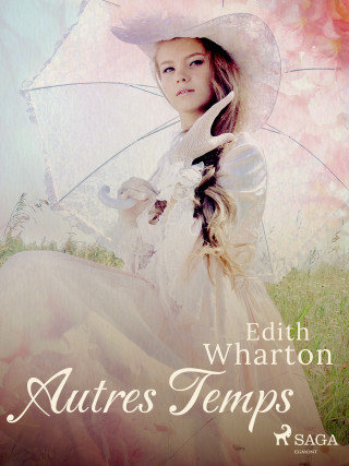 Autres Temps - Edith Whartonová - e-kniha