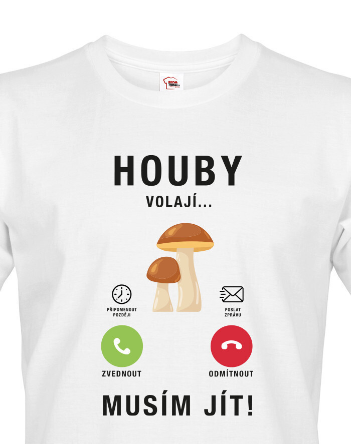 Pánské triko s potiskem Houby volají - triko pro houbaře